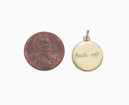 F*ck Off Charm gold fill