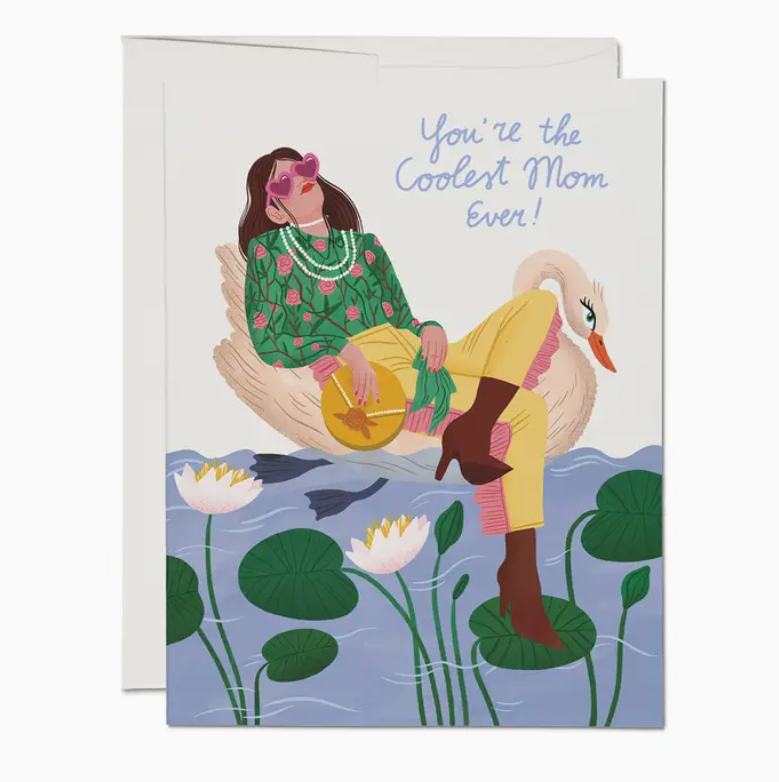 Greeting Card "You're the Coolest Mom Ever!"