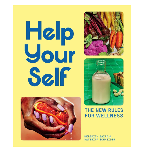 Help Your Self, The new Rules For Wellness Book