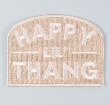 Happy Lil Thang, iron on patch