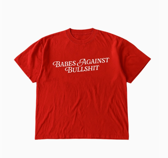 Babes Against Bullshit Tee
