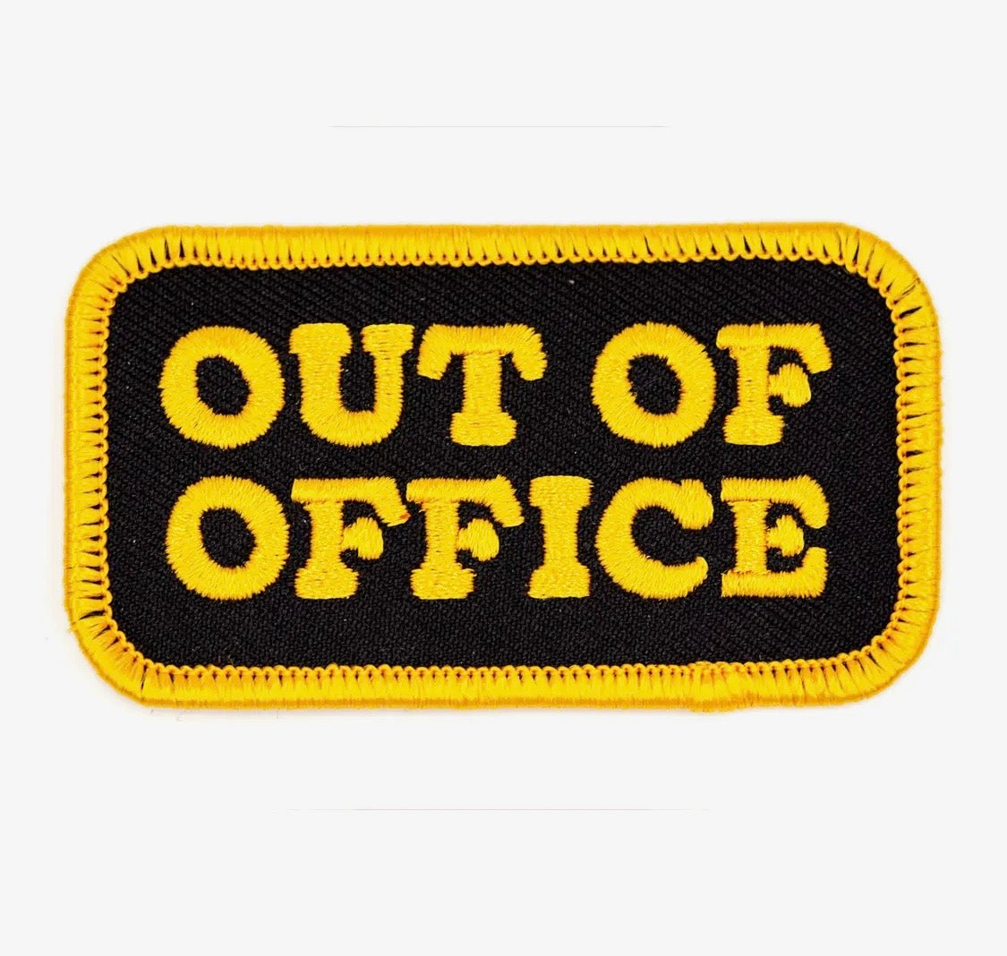 Out Of Office, iron on patch