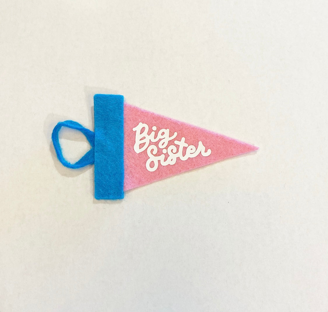 Mini Pennant Flag "Big Sister"