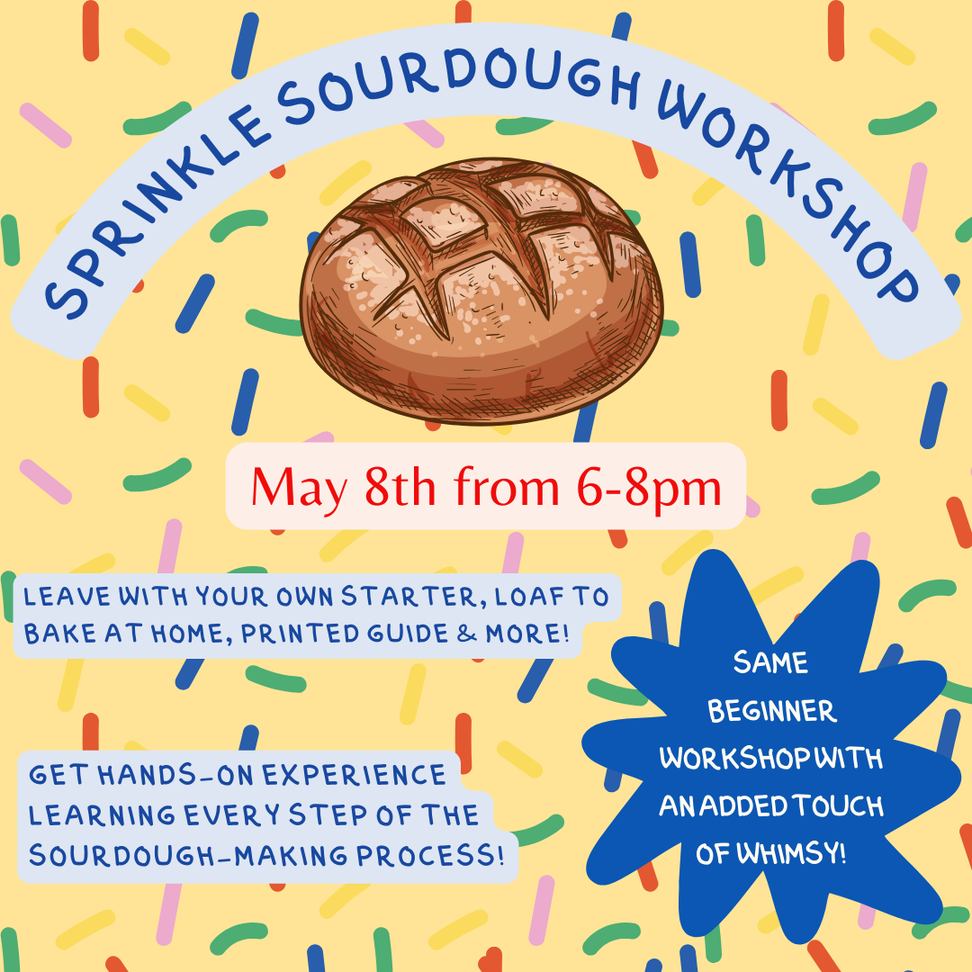 Sprinkle Sourdough Workshop 5/8