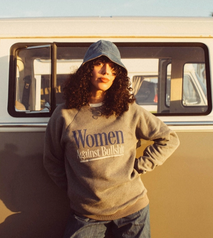 Women Against Bullshit Crewneck