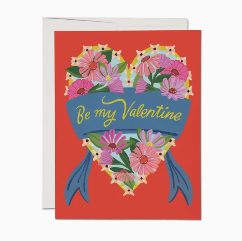 Greeting Card- "Be My Valentine"