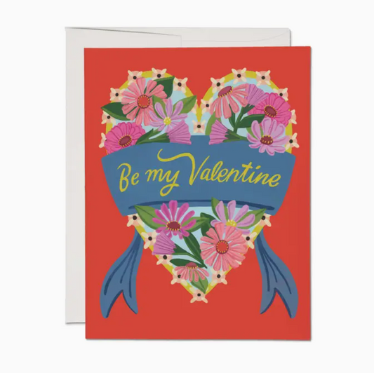 Greeting Card- "Be My Valentine"