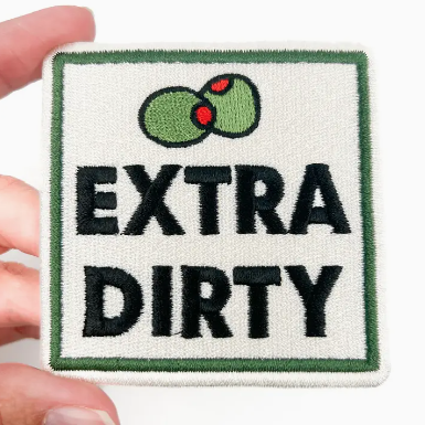 Extra Dirty, iron on patch
