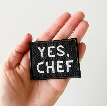 Yes Chef, iron on patch