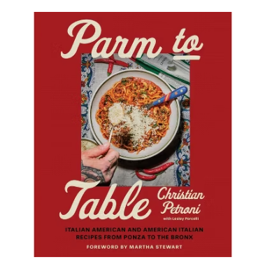 Parm to Table cookbook, by Christian Petroni