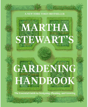 Martha Stewart's Gardening Handbook