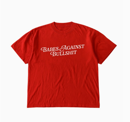 Babes Against Bullshit Tee