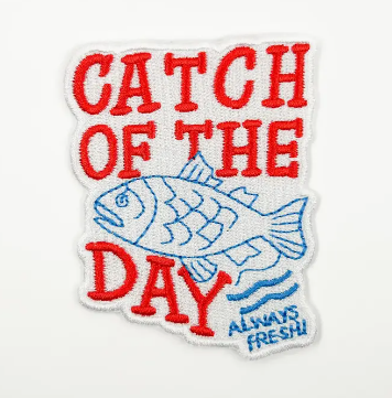 Catch of the Day, iron on patch