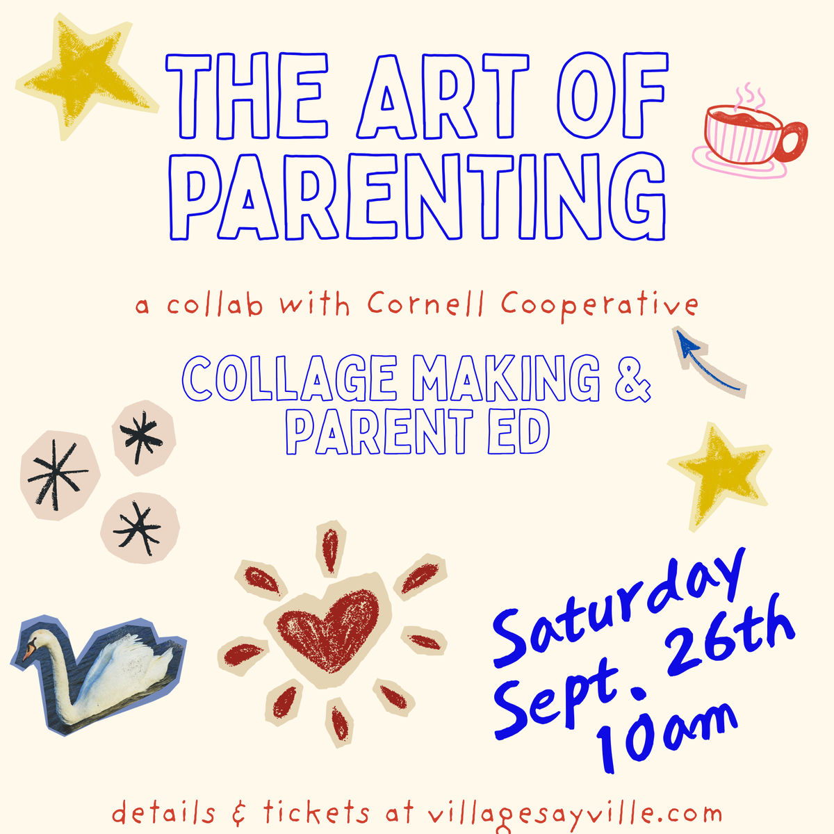 *The Art of Parenting, Collab with Cornell Cooperative 9/26