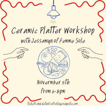 *Ceramic Platter-Making Workshop 11/5